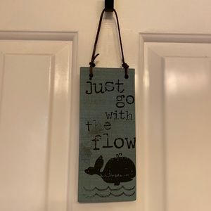 Wood Whale Sign “Just go with the flow”
